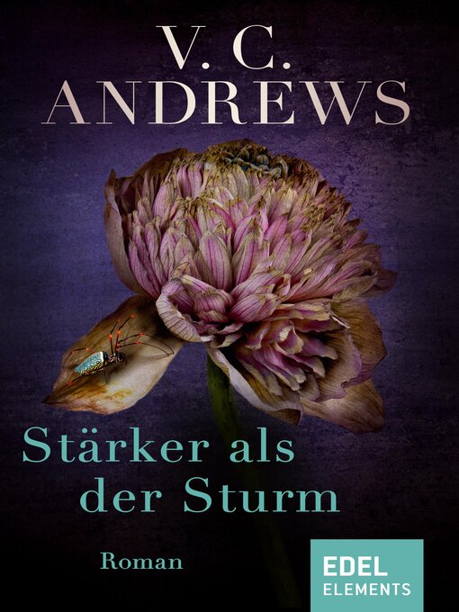 Title details for Stärker als der Sturm by V.C. Andrews - Wait list